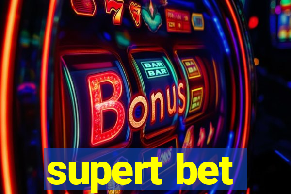 supert bet